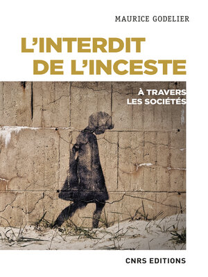 cover image of L'interdit de l'inceste à travers les sociétés